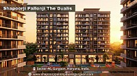 Shapoorji Pallonji The Dualis in Sector 46 Gurgaon